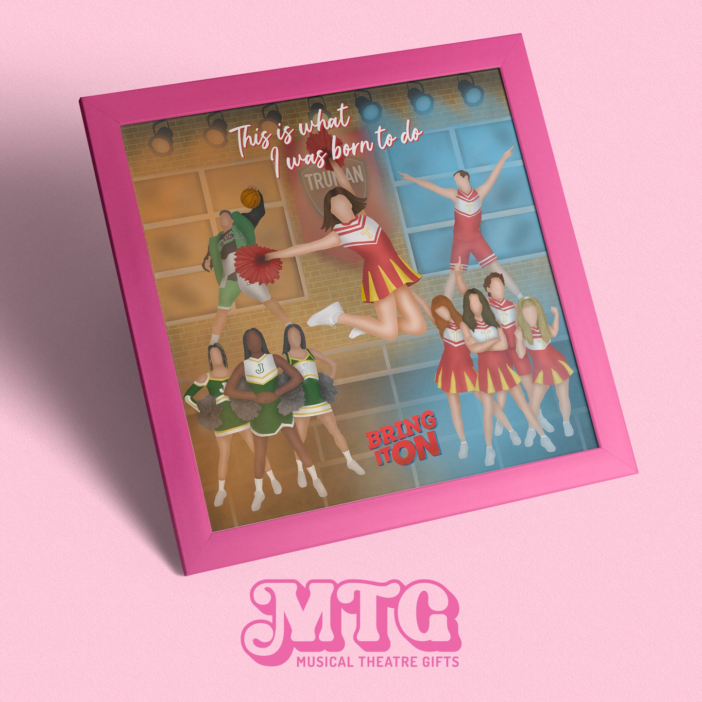 Bring it on - Musical Theatre Print Gift