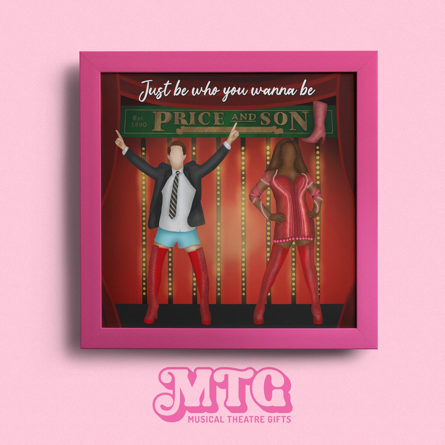 Kinky Boots - Musical Theatre Print Gift