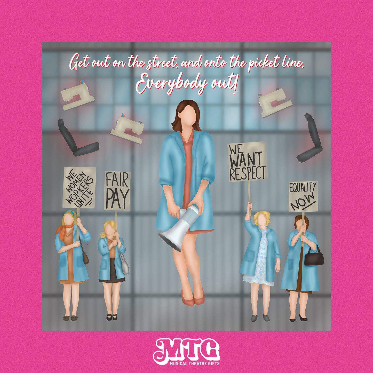 Made In Dagenham - Musical Theatre Print Gift