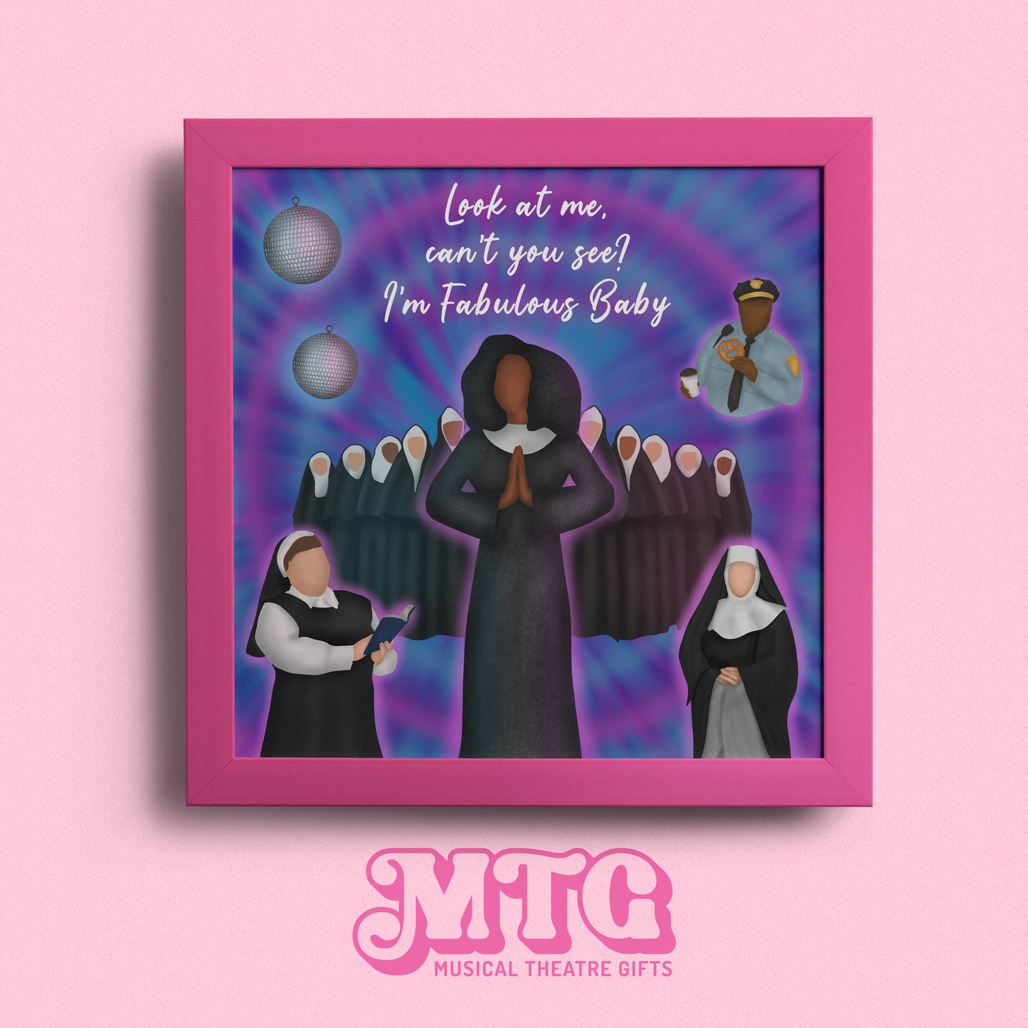 Sister Act - Musical Theatre Print Gift