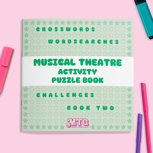 Musical Theatre Activity Puzzle Book TWO | Word search | Crossword | Challenges | Cosy Stagey Gift BOOK TWO